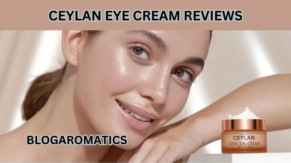 Ceylan Eye Cream Reviews