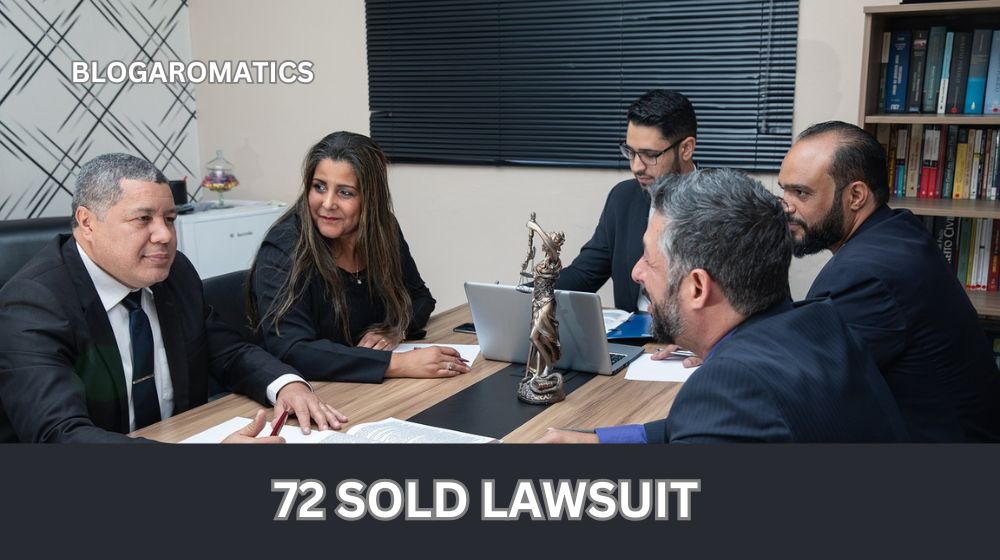 72 Sold Lawsuit: What Every Homeowner Needs to Know